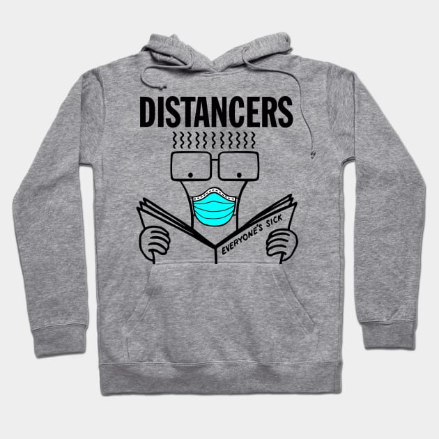 Distancers "Everyone's Sick" Hoodie by lilmousepunk